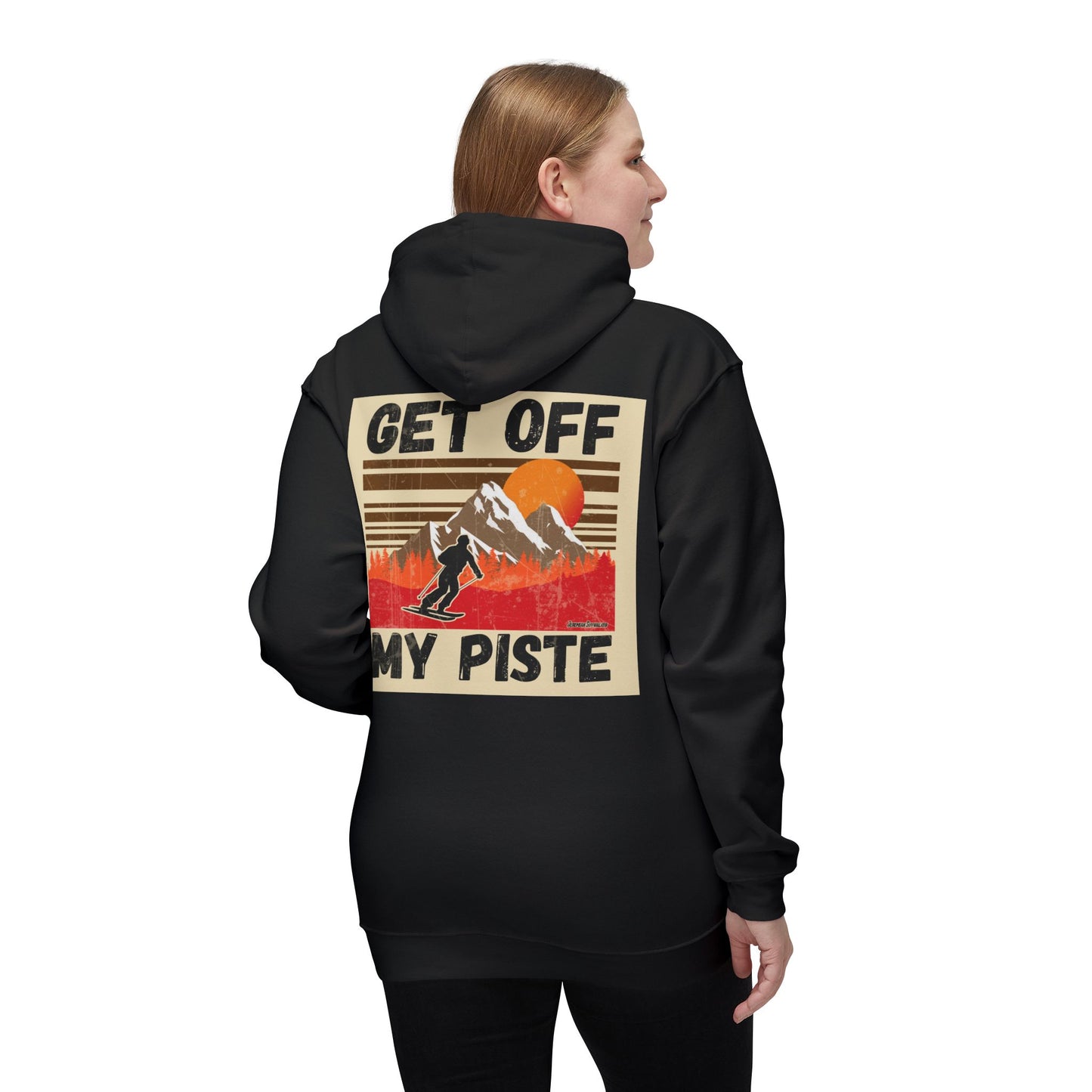 Ski Hoodie — "Get Off My Piste" Retro Skiing Pullover