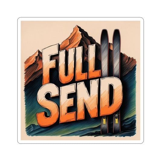 2025 Updated Full Send EPIK SKIS Sticker