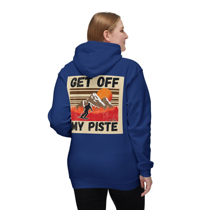 Ski Hoodie — "Get Off My Piste" Retro Skiing Pullover