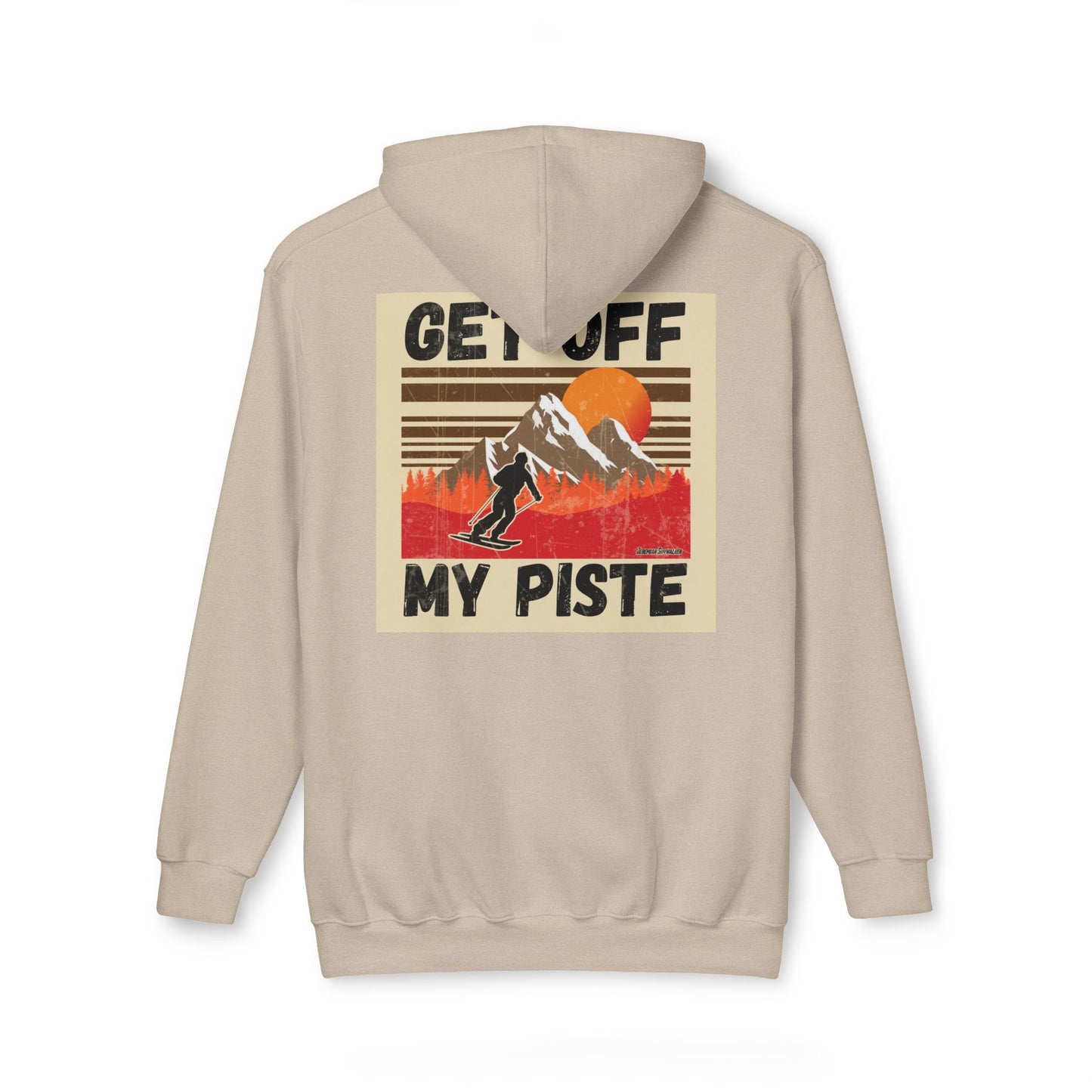 Ski Hoodie — "Get Off My Piste" Retro Skiing Pullover