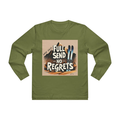 Full Send No Regrets Ski Longsleeve Tee