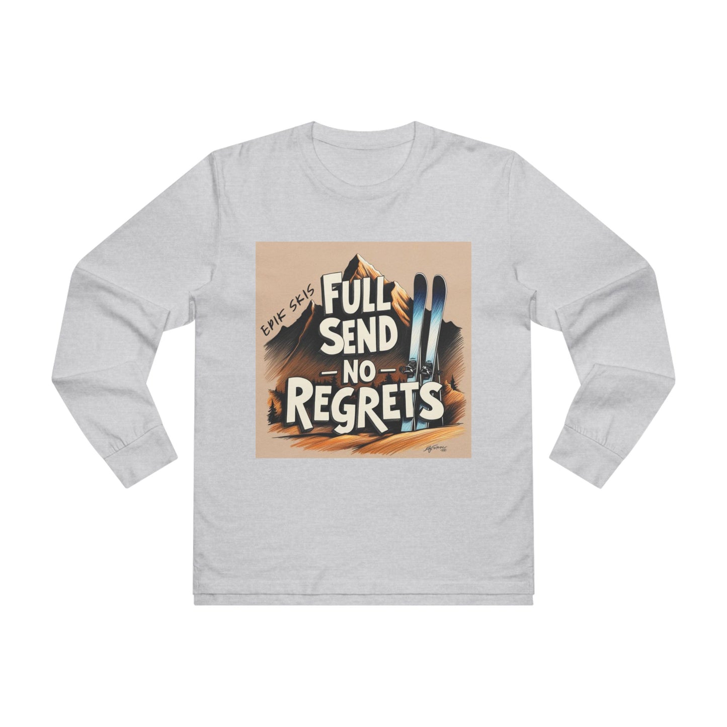 Full Send No Regrets Ski Longsleeve Tee
