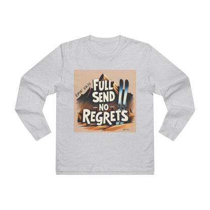 Full Send No Regrets Ski Longsleeve Tee