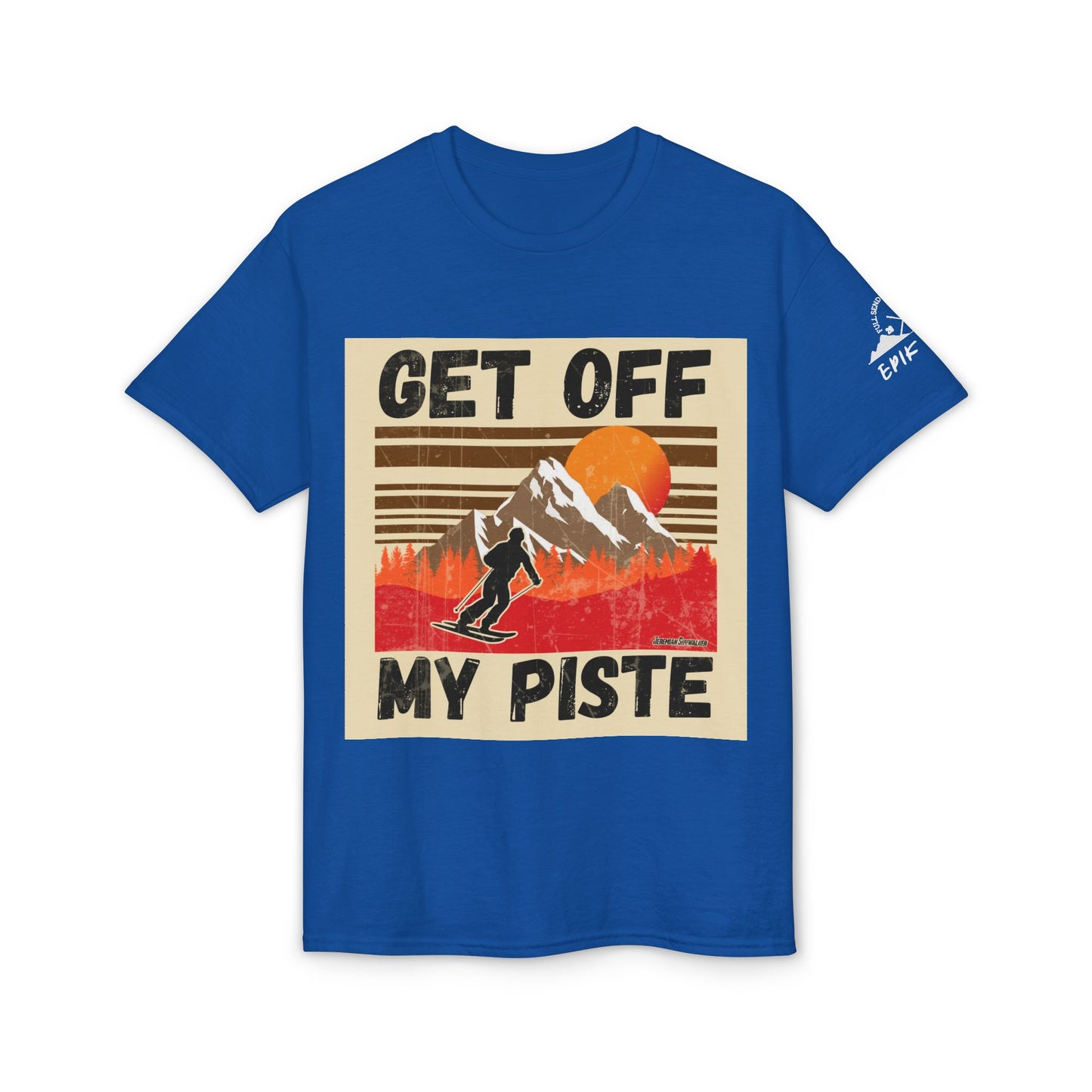 Get Off My Piste Ski T-Shirt — Retro Mountain Snowboard Graphic