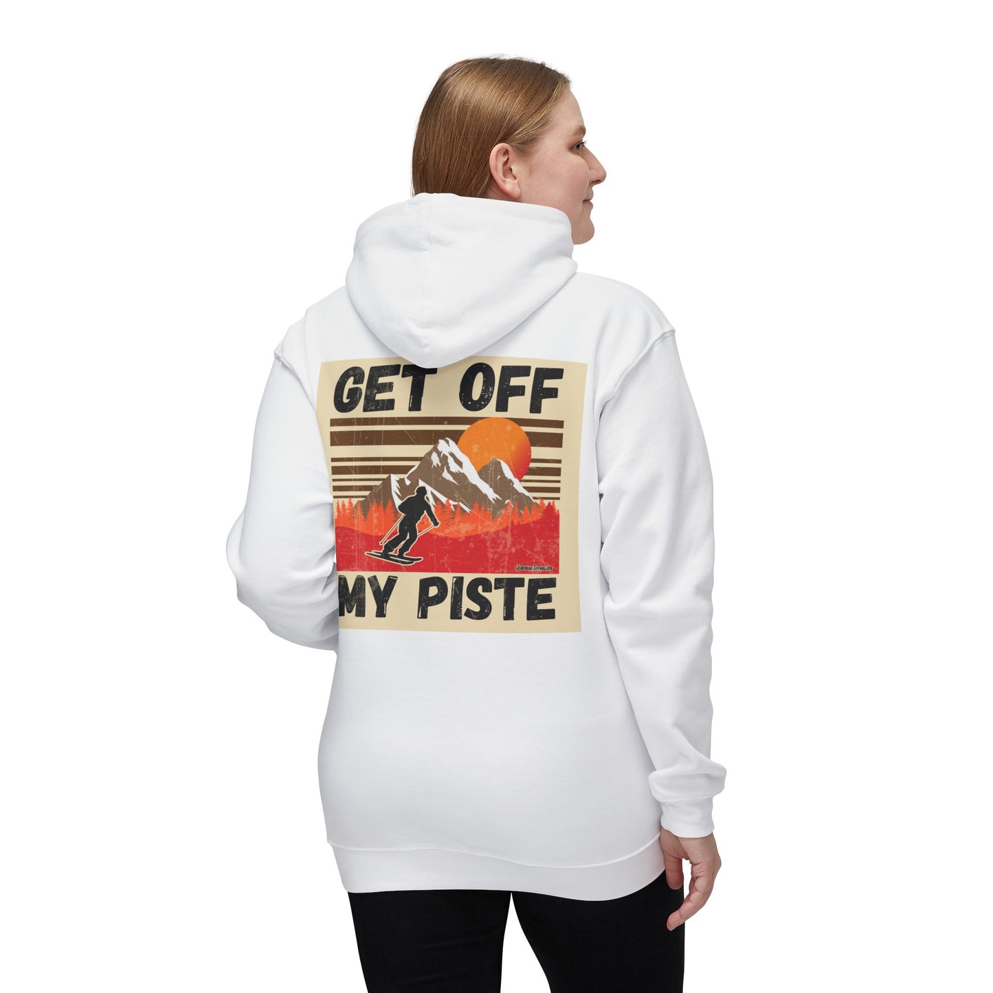 Ski Hoodie — "Get Off My Piste" Retro Skiing Pullover