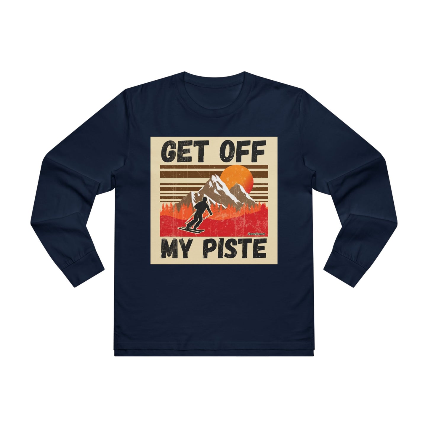 Get Off My Piste Longsleeve Tee — Vintage Skiing Graphic Shirt